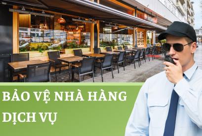 Dịch vụ bảo vệ nhà hàng