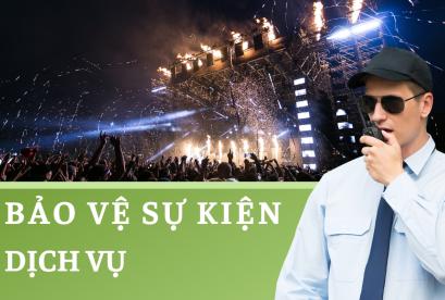 dịch vụ bảo vệ sự kiện