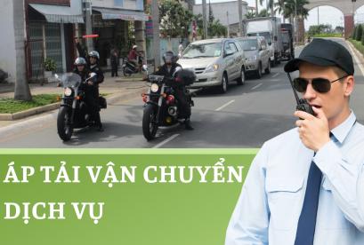 Dịch vụ áp tải vận chuyển