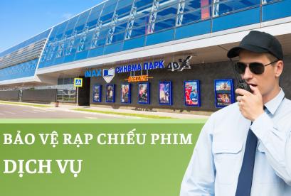 bảo vệ rạp chiếu phim 