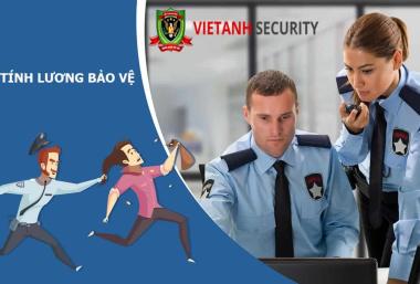 cách tính lương bảo vệ