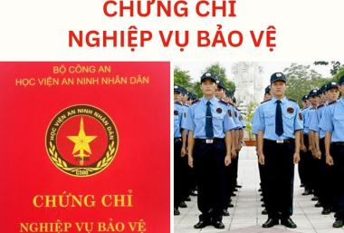 Chứng chỉ nghiệp vụ bảo vệ