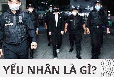 Yếu nhân là gì?