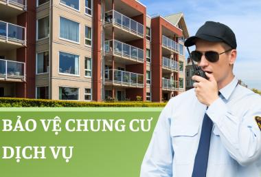 dịch vụ bảo vệ chung cư