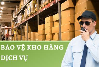 Dịch vụ bảo vệ kho