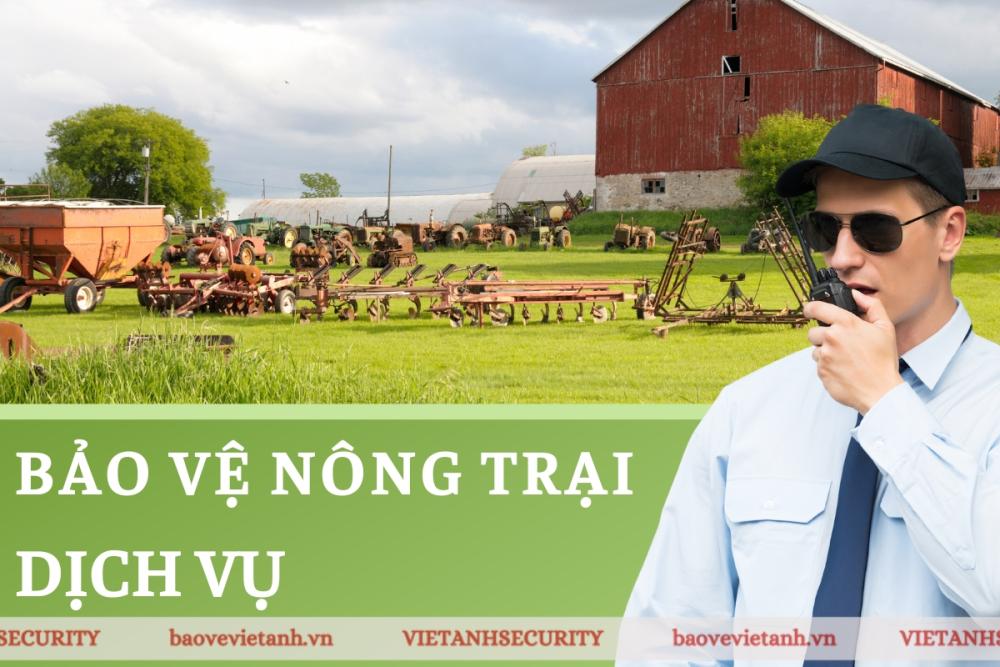 Dịch vụ bảo vệ nông trại trang trại