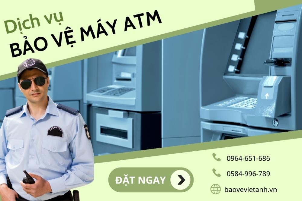 Báo giá dịch vụ bảo vệ máy ATM tại Việt Anh Báo giá dịch vụ bảo vệ máy ATM tại Việt Anh
