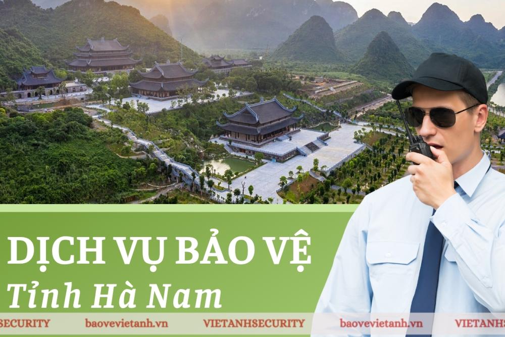 Dịch vụ bảo vệ Hà Nam chuyên nghiệp