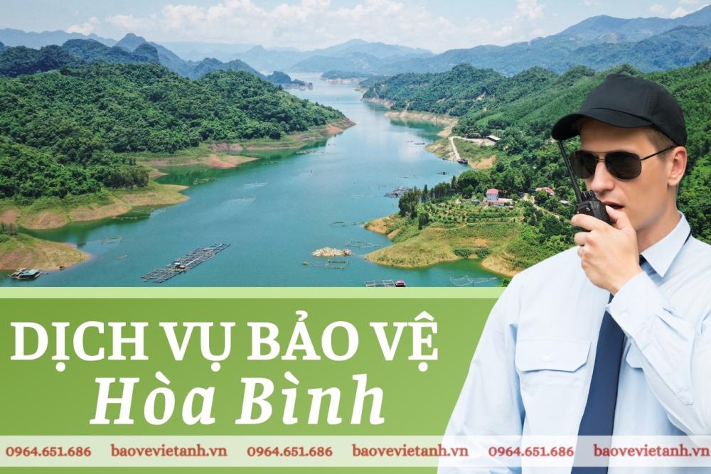 dịch vụ bảo vệ Hòa Bình dịch vụ bảo vệ Hòa Bình